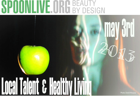 Spponlive May 3rd, 2013, local talent & healthy living